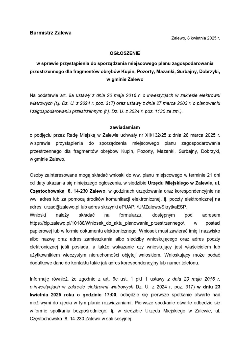 Ogłoszenie w sprawie przystąpienia do sporządzenia miejscowego planu zagospodarowania przestrzennego dla fragmentów obrębów Kupin, Pozorty, Mazanki, Surbajny, Dobrzyki, w gminie Zalewo