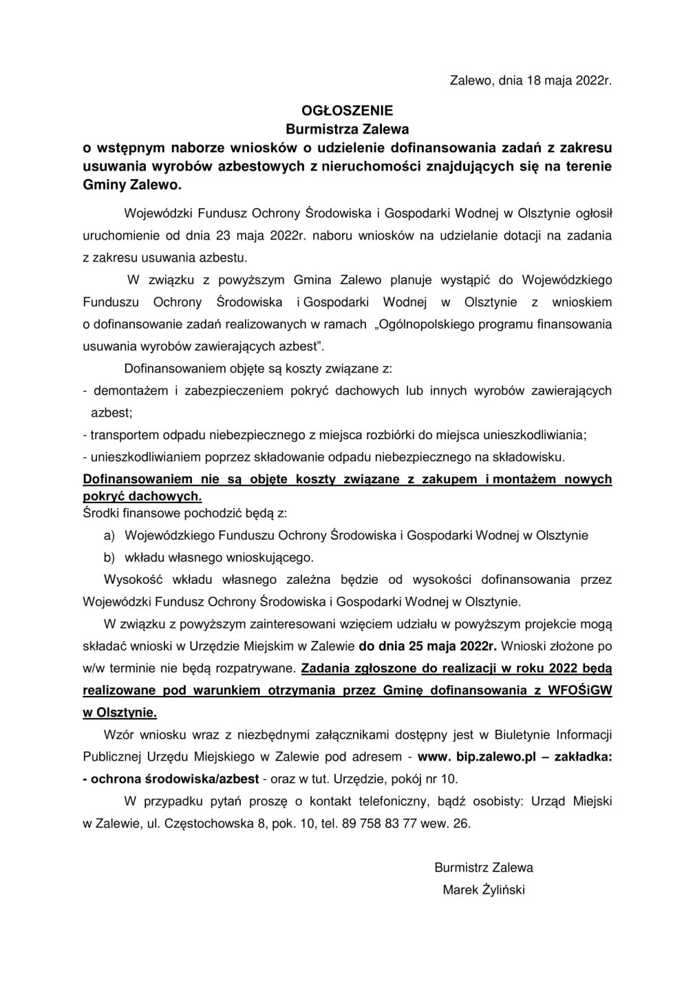 Ogłoszenie o wstępnym naborze wniosków o udzielenie dofinansowania zadań z zakresu usuwania wyrobów azbestowych znajdujących się na terenie Gminy Zalewo