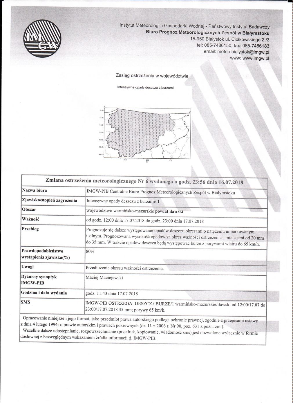 Zmiana ostrzeżenia meteorologicznego Nr 6 wydanego o godz.23:56 dnia 16.07.2018r.