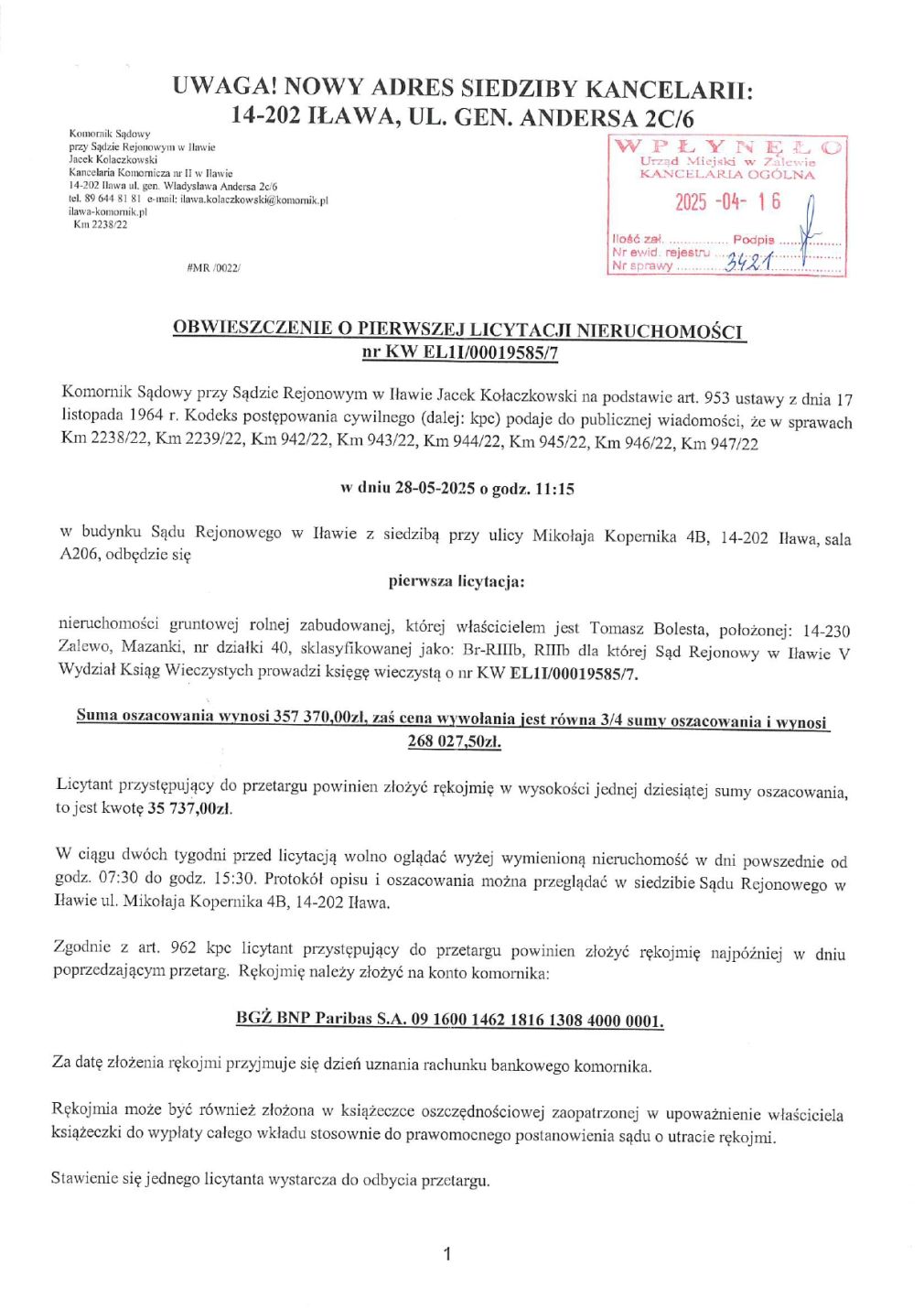 Obwieszczenie o pierwszej licytacji nieruchomości nr KW/ EL1I/00019585/7