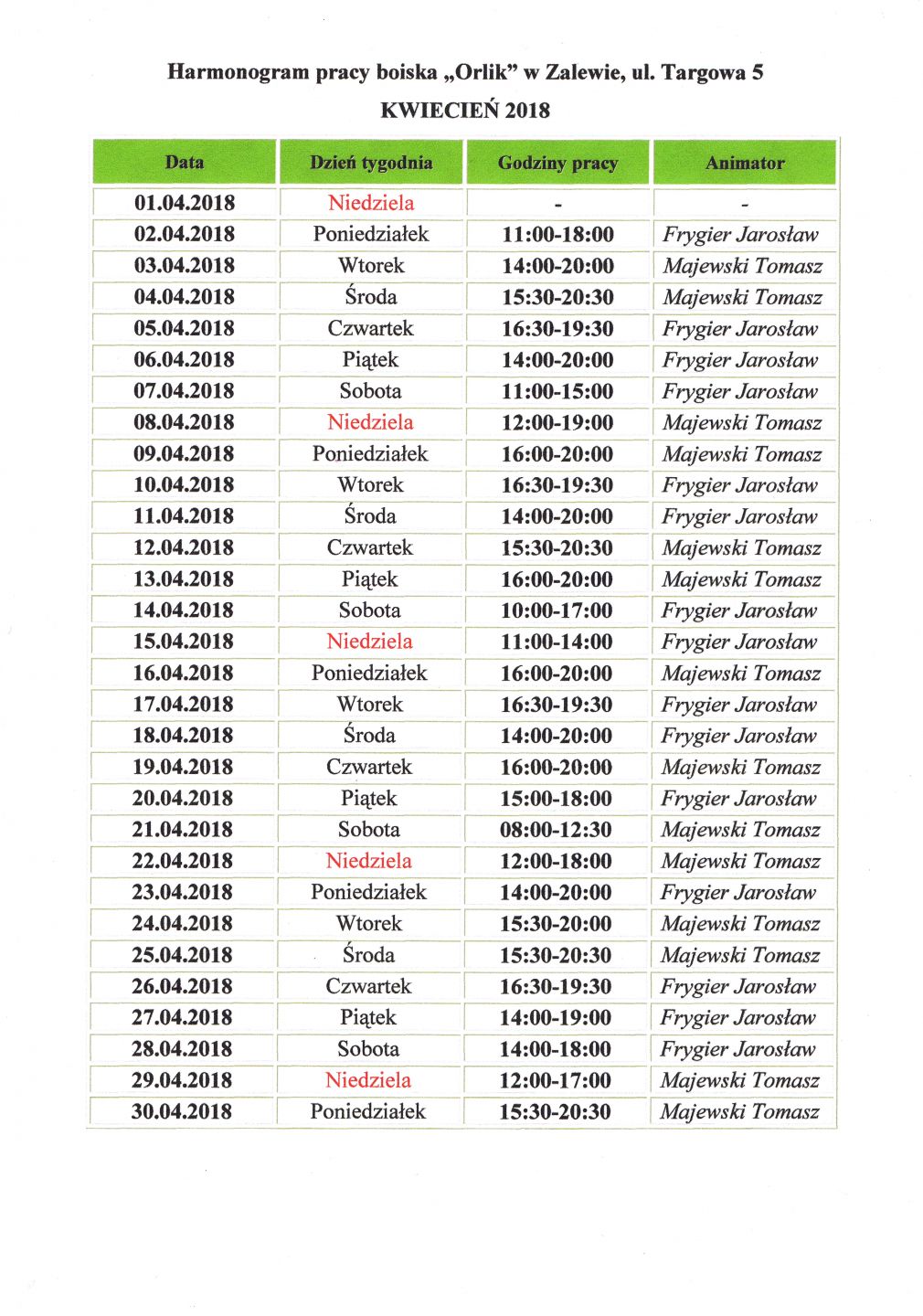 Harmonogram pracy Orlika w Zalewie - KWIECIEŃ 2018