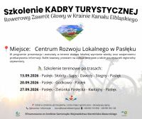 Stowarzyszenie Łączy Nas Kanał Elbląski LGD zaprasza sympatyków turystyki do udziału w bezpłatnym cyklu szkoleń